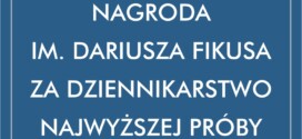 Wyłoniono finalistów Nagrody im. Dariusza Fikusa 2023