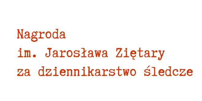 Finaliści Nagrody im. Jarosława Ziętary 2023