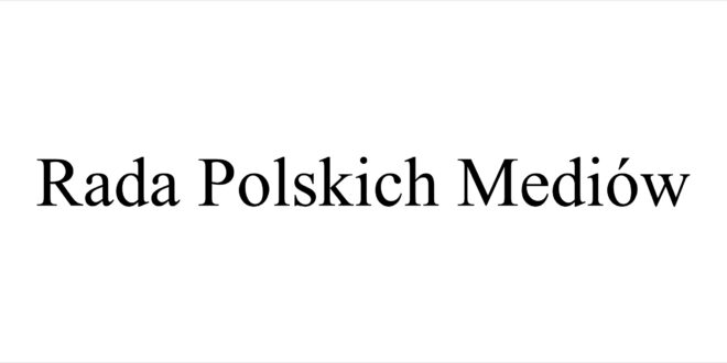 Powołano Radę Polskich Mediów