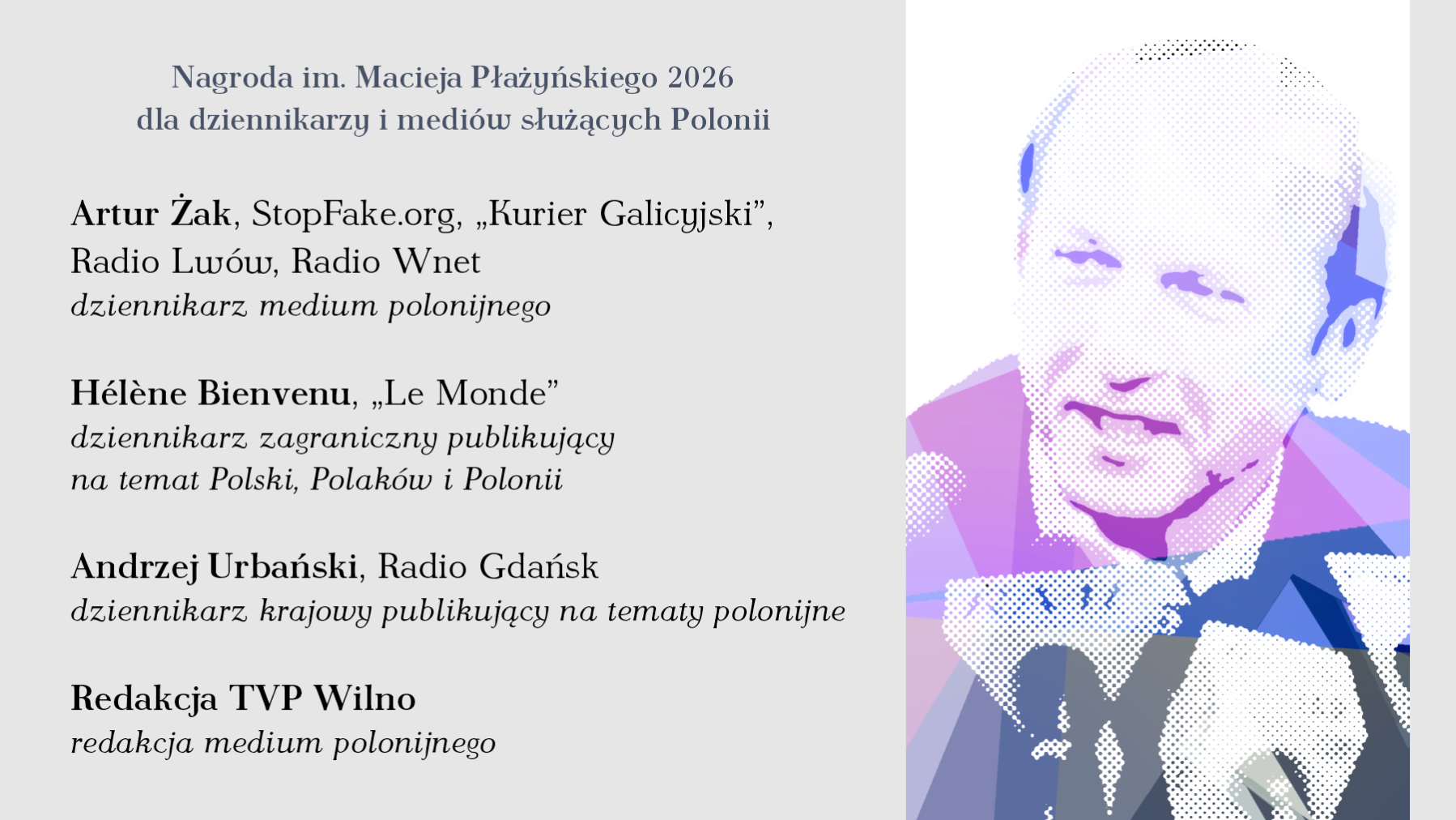 Laureaci Nagrody im. Macieja Płażyńskiego 2026