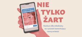 Rusza konkurs „Nie tylko żart” – chodź, skomentuj nasz świat!